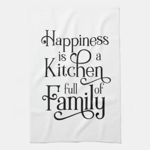 Happiness is a Kitchen Full of Family - Tea Towel