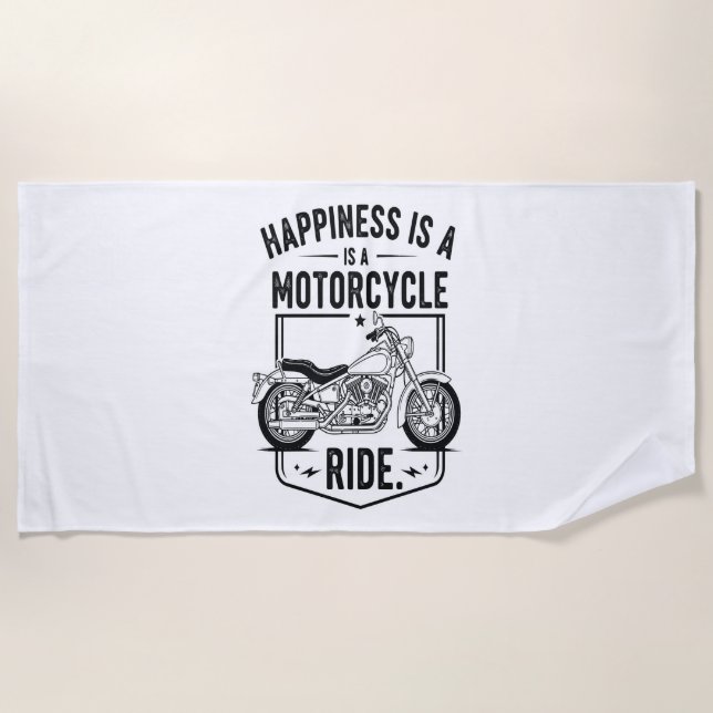 Happiness is a Motorcycle Ride.jpg Beach Towel (Front)