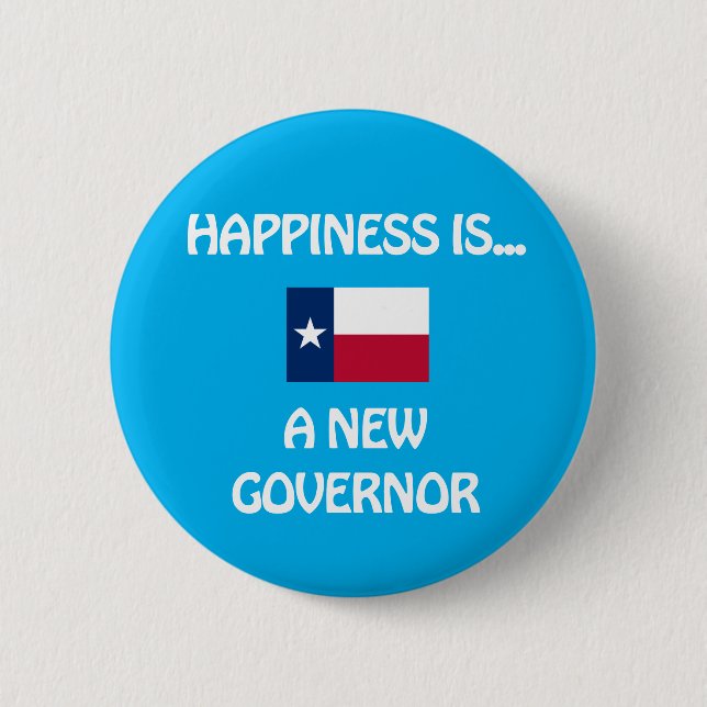 Happiness is a New Governor Button (Front)
