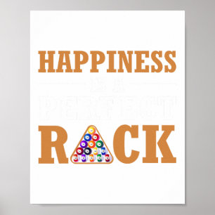 Happiness Is A Perfect Rack Billiard Game Lover Bi Poster