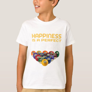 Happiness Is A Perfect Rack Billiards Pool Novelty T-Shirt