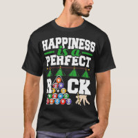 Happiness Is A Perfect Rack Funny Pool Billiard P