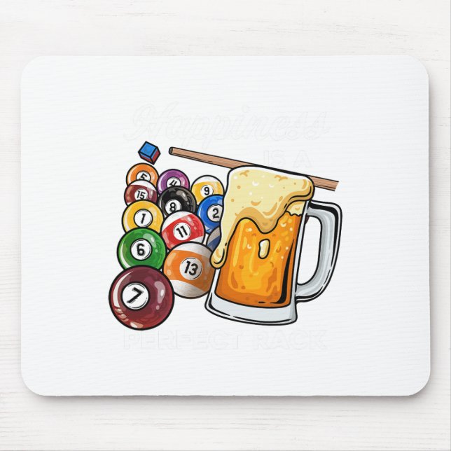 Happiness Is A Perfect Rack I Pool Billiards Playe Mouse Mat (Front)