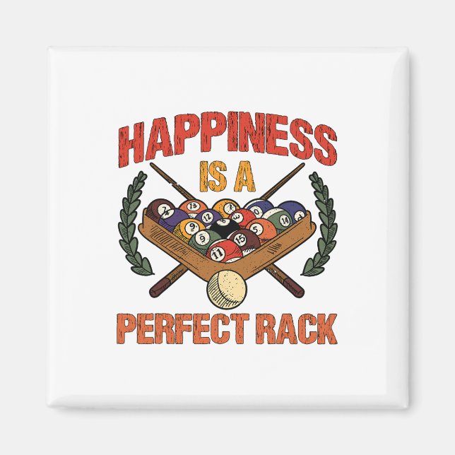 Happiness Is A Perfect Rack.  Magnet (Front)