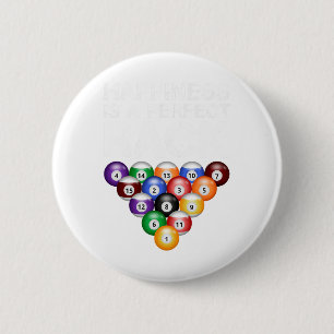 Happiness Is A Perfect Rack Perfect Rack Billiards 6 Cm Round Badge
