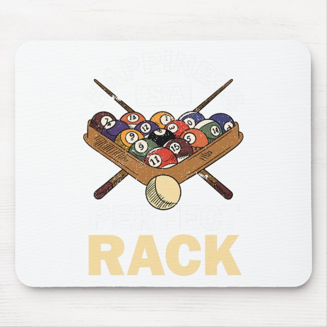 Happiness Is A Perfect Rack Pool Player Pool Cue B Mouse Mat (Front)