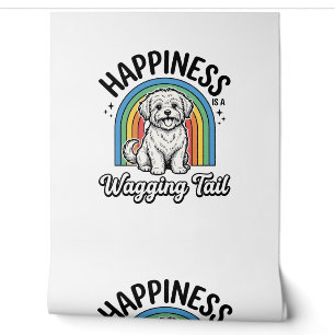 Happiness Is a Wagging Tail Dog Lover Design_1 Wallpaper