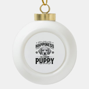 Happiness Is A Warm Puppy Vintage Dog Shirt Design Ceramic Ball Christmas Ornament