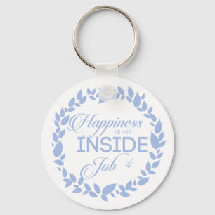 Happiness Is An Inside Job - Blue Wreath Keychain