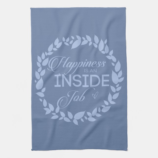 Happiness Is An Inside Job Blue Wreath Tea Towel (Vertical)