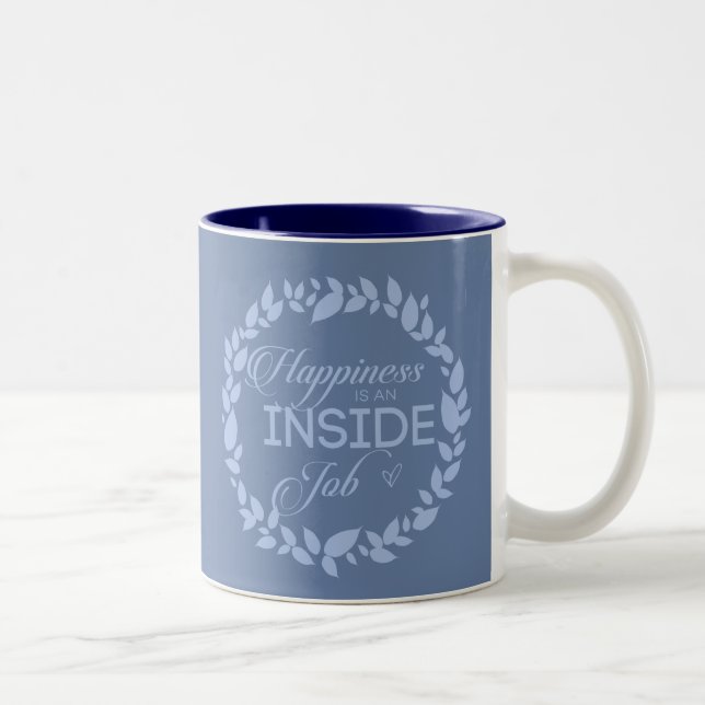 Happiness Is An Inside Job Blue Wreath Two-Tone Coffee Mug (Right)