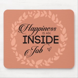 Happiness Is An Inside Job Blush Wreath Mouse Mat
