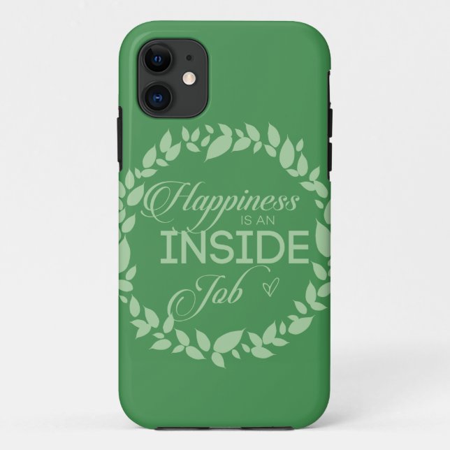 Happiness Is An Inside Job Green Wreath Case-Mate iPhone Case (Back)