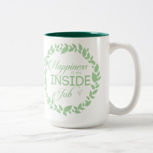 Happiness Is An Inside Job Green Wreath Two-Tone Coffee Mug