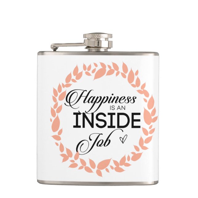 Happiness Is An Inside Job Wreath Hip Flask (Front)