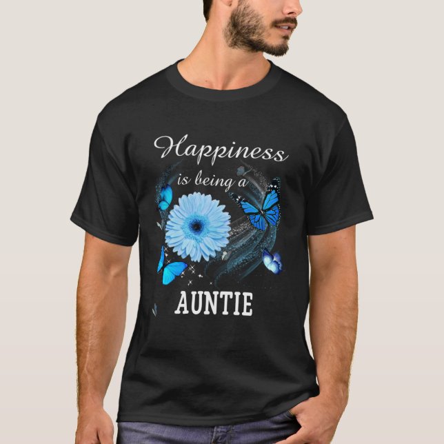 Happiness is being a Auntie Daisy Blue Flower butt T-Shirt (Front)