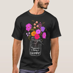 Happiness Is Being A Grammy Gift Grandma Mum Flowe T-Shirt