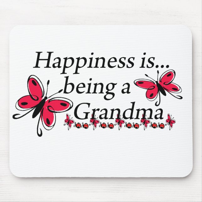 Happiness Is Being A Grandma BUTTERFLY Mouse Mat (Front)