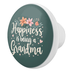  Happiness is Being a Grandma Floral Cottagecore Ceramic Knob
