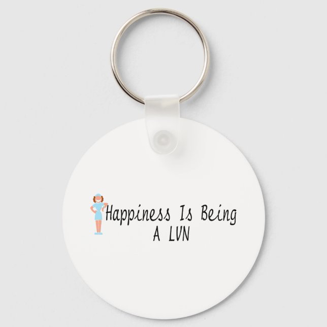 Happiness Is Being A LVN Key Ring (Front)