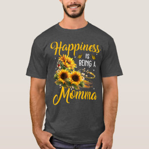 Happiness is being a Momma Sunflower Lovers Grand T-Shirt