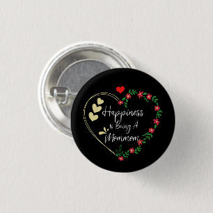 Happiness Is Being A Mommom Funny New Grandma Cute 3 Cm Round Badge