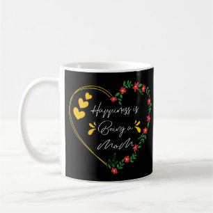 Happiness Is Being A Mum Funny Mothers Day New Mum Coffee Mug