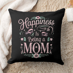 Happiness Is Being A Mum Mother's Day Cushion