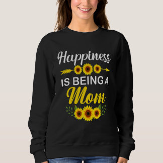 Happiness Is Being A Mum Sunflower Mother's Day Sweatshirt
