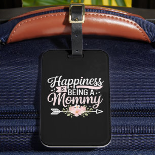 Happiness Is Being A Mummy Floral Mother’s Day Luggage Tag