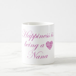Happiness is being a Nana! Coffee Mug