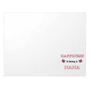 Happiness Is Being A Nana Notepad