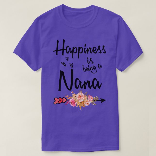 Happiness Is Being A Nana  T-Shirt (Design Front)