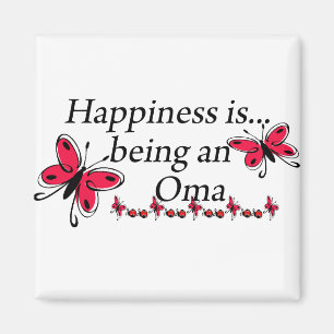 Happiness Is Being A Oma BUTTERFLY Magnet
