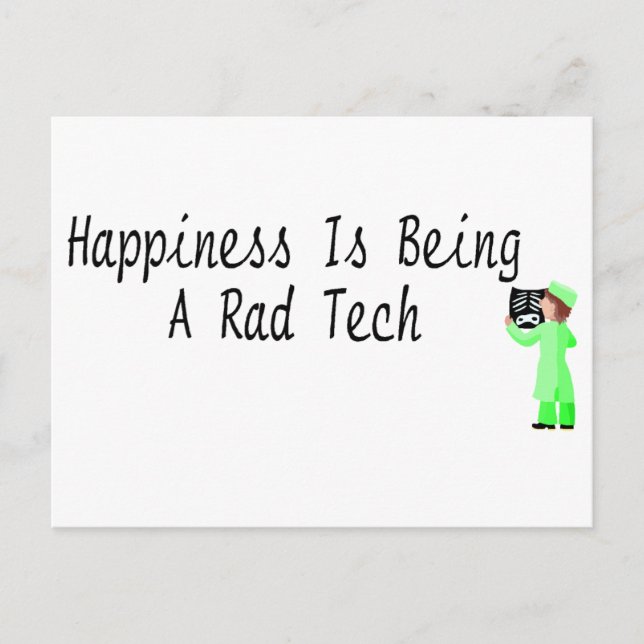 Happiness Is Being A Rad Tech Postcard (Front)