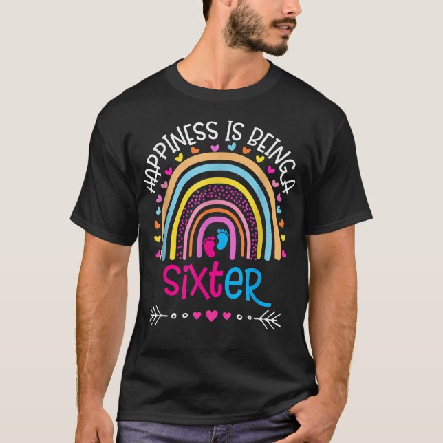 Happiness is being a siter Rainbow mother's day 20 T-Shirt (Front)