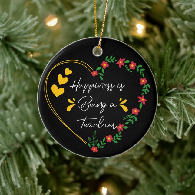 Happiness Is Being A Teacher Funny Teaching Lovers Ceramic Tree Decoration (Tree)