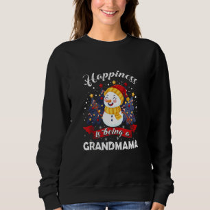 Happiness Is Being Grandmama Christmas Snowman Gre Sweatshirt