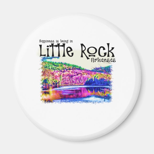 Happiness Is Being in Little Rock Magnet (Front)
