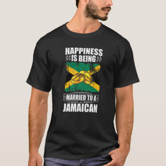 Happiness Is Being Married To A Jamaican Jamaica T-Shirt