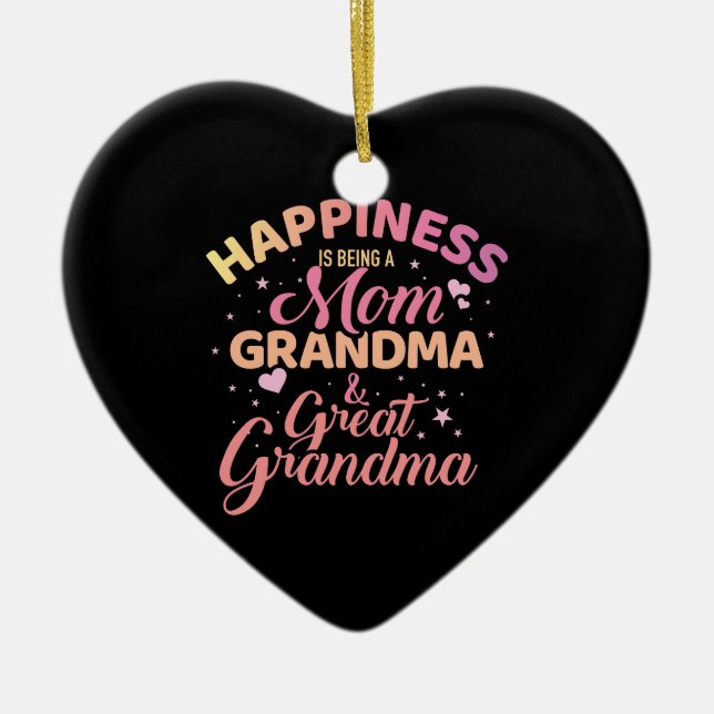 Happiness is being mum, grandma and great grandma ceramic tree decoration (Front)