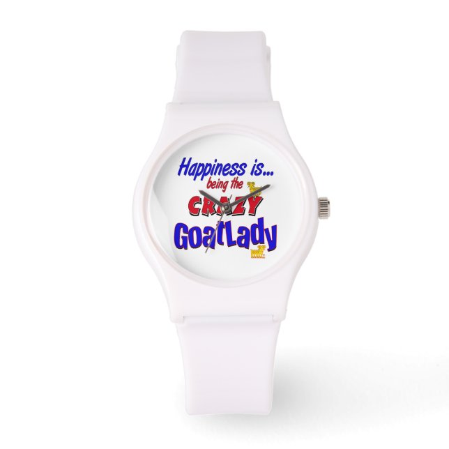 Happiness is Being the Crazy Goat Lady Watch (Front)