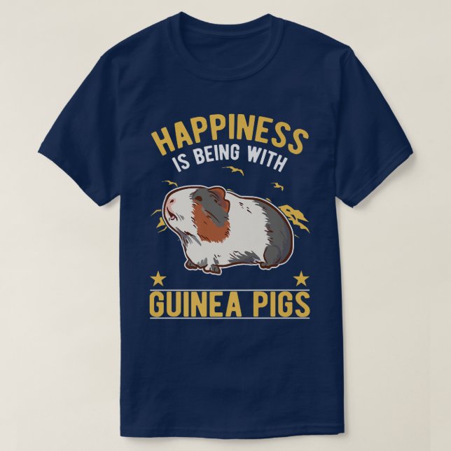 Happiness is being with Guinea Pigs Premium  T-Shirt (Design Front)