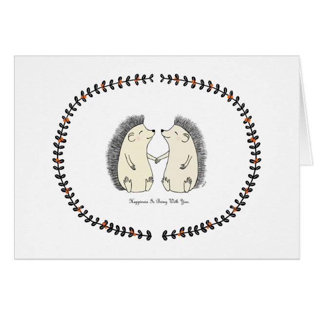 Happiness is being with you Hedgehog Love Card (Front Horizontal)