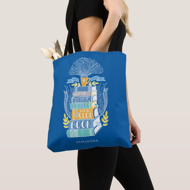 Happiness is Coffee and Books - Bright Blue Tote Bag (Close Up)