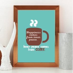 Happiness Is Coffee Funny Quote Word Art  Poster