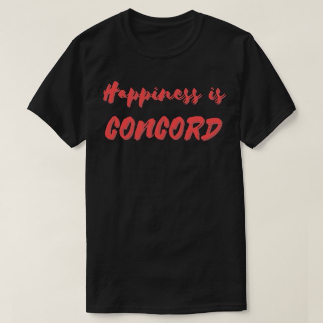Happiness is Concord T-Shirt (Design Front)