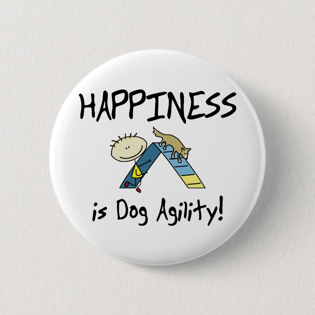 Happiness is Dog Agility Button (Front)