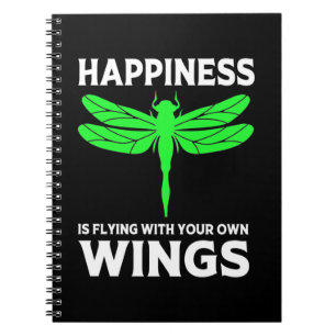 Happiness Is Flying With Dragonfly Notebook