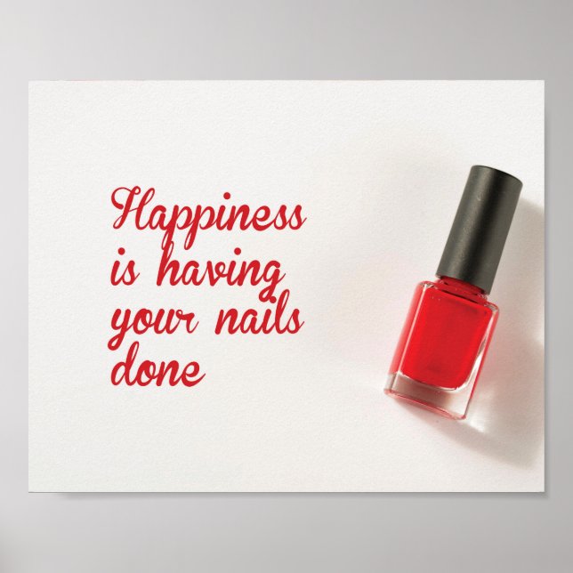 Happiness is having your nails done, nail salon poster (Front)